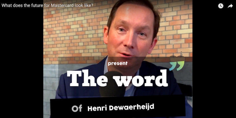 Photo of The Word épisode #6 :  Henri Dewaerheijd de Mastercard