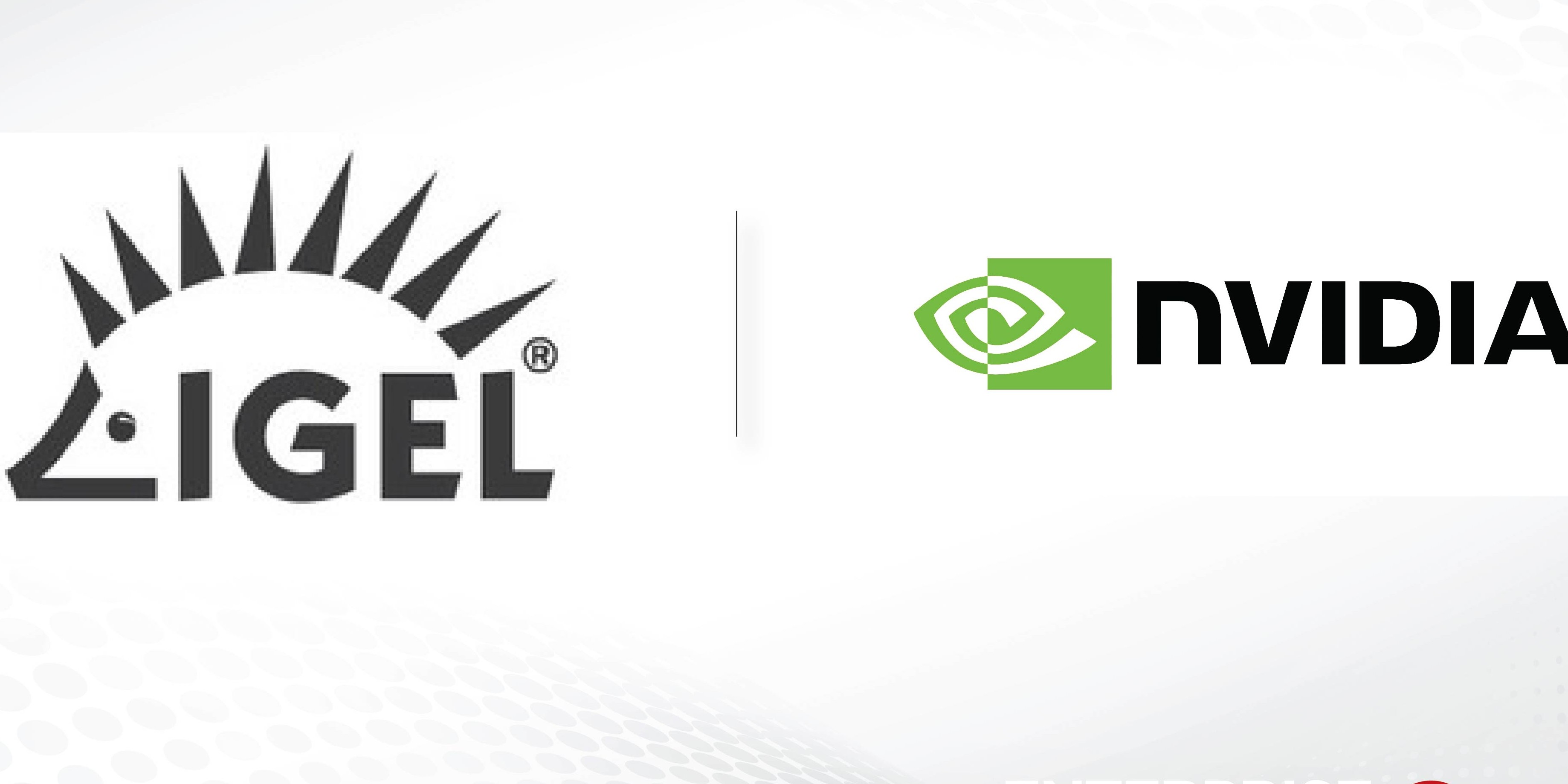 Photo of IGEL partnert met NVIDIA om grafische gebruikerservaring te verbeteren