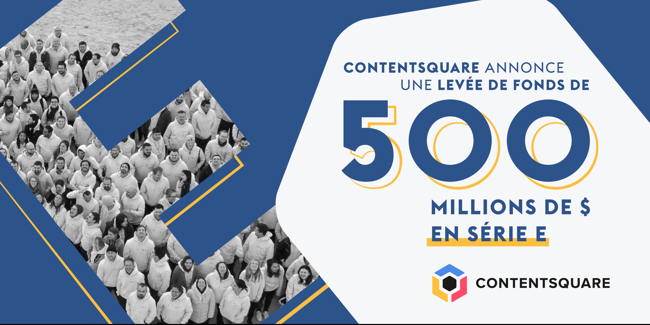Photo of La start-up Contentsquare réalise une levée de fonds de 500 millions de dollars
