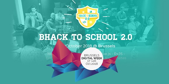 Photo of Brussels Digital Week : bHack To School 2.0 est de retour en Belgique!